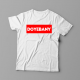 T-shirt "DOYEBANY"